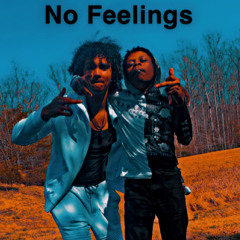 No Feelings Feat ItzMichael