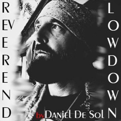 Reverend Lowdown+12Tribes by Daniel De Sol