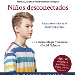 [Read] Online Niños desconectados BY : Robert Melillo