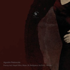 Agostin Pietrocola - Frenzy (Maze 28, Redspace Remix)