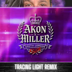 Tracing Light (Akon Miller Bass-ted)