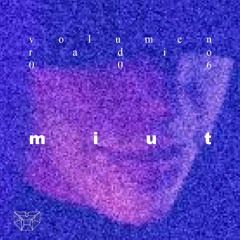 VOLUMEN/radio_006 | MIUT