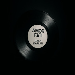 Ozan Kaplan - Amor Fati