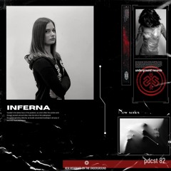 𝕽𝖊𝖘𝖎𝖉𝖊𝖓𝖙 𝕾𝖊𝖗𝖎𝖊𝖘 LXXXII - INFERNA