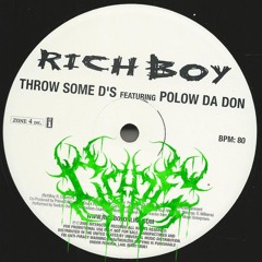 Rich Boy- Throw Some Ds (CodE remix)