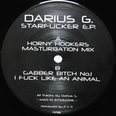Darius G. - Gabber Bitch No.I