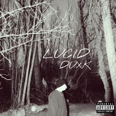 LUCID (prod. Vanquish)