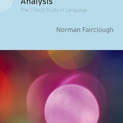 free read✔ Critical Discourse Analysis: The Critical Study of Language