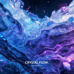 Crystal Flow