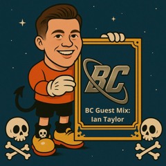 BC GUEST MIX 04 - Ian Taylor