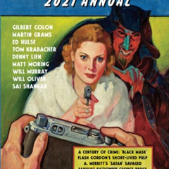 free EPUB 💔 Blood 'n' Thunder 2021 Annual by  Ed Hulse,Gilbert Colon,Martin Grams,To
