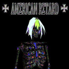 american retard