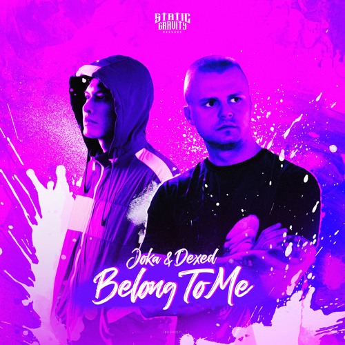 JOKA & Dexed - Belong To Me (#SGR057)