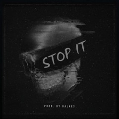 [FREE] STOP IT - Rapbeat (prod. by BALKES)