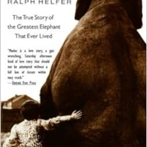 [READ] KINDLE 🖍️ Modoc - The True Story Of The Greatest Elephant That Ever Lived by