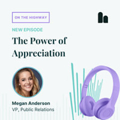 The Power of Appreciation