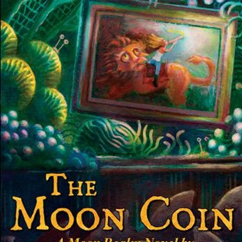 [Read] Online The Moon Coin BY : Richard Due