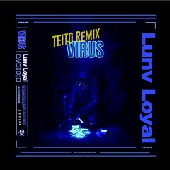 VIRUS (Remix)