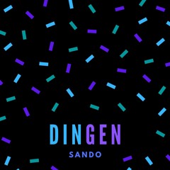 Sando - Dingen