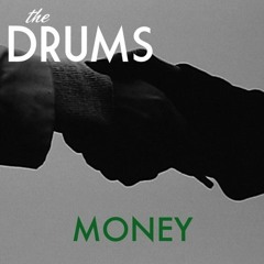 *Cover* Money (The Drums)