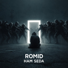 Romid - Ham Seda