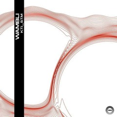 Wambli - K.T.I_S.T.M