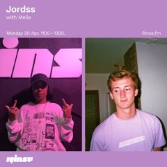 Rinse FM - Melle Guest Mix for Jordss - 20 April 2020