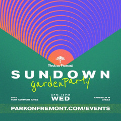 Live @ Sundown Garden Party, Las Vegas (06.09.21)