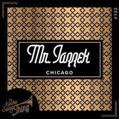 Mr. Jazzek - Chicago // Electro Swing Thing #122