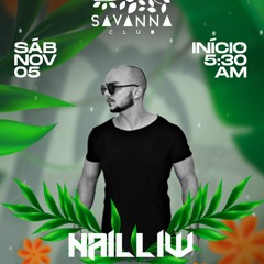 Nailliw @Savannaclub 05/11/22