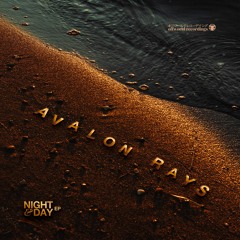 Avalon Rays - Night & Day Ep (Offworld100)April 18th 2022