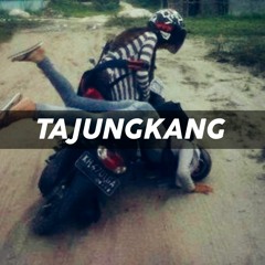 TAJUNGKANG TABALIAK TACILANTANG [ JOXA BEAT MIX X McjackTM X DAPA KECAP]