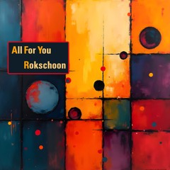 All for You
