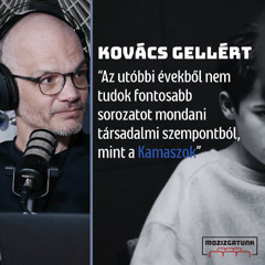 Mozizgatunk Premier Plán #5: Kovács Gellért Filmszerész