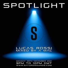 SPOTLIGHT ARTIST MIX - Lucas Rossi