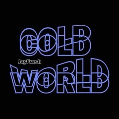 Jayfrxsh - Cold World (Official Audio)