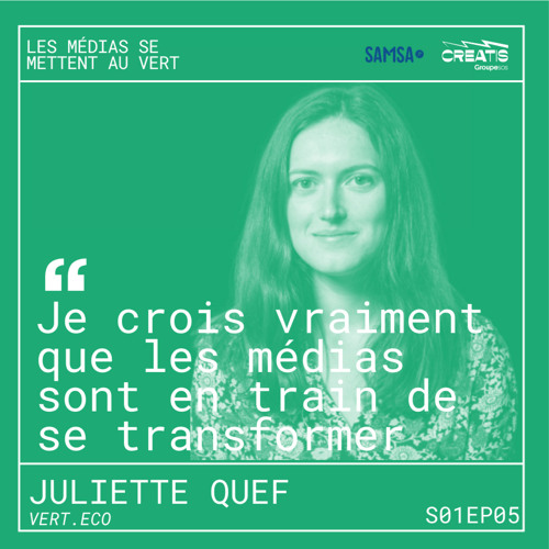 Juliette Quef (cofondatrice de la newsletter Vert) : “Je crois vraiment que les médias sont en train de se transformer”