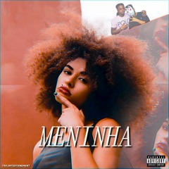 Meninha (ft. Dj Fofo-Jah) *LOW QUALITY*