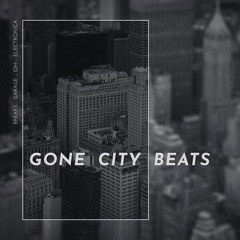 gone city beats // breaks, garage, idm, electronica