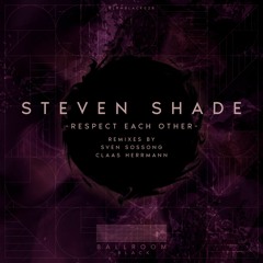 Steven Shade — Self Love (Sven Sossong Remix) — [Ballroom Black]