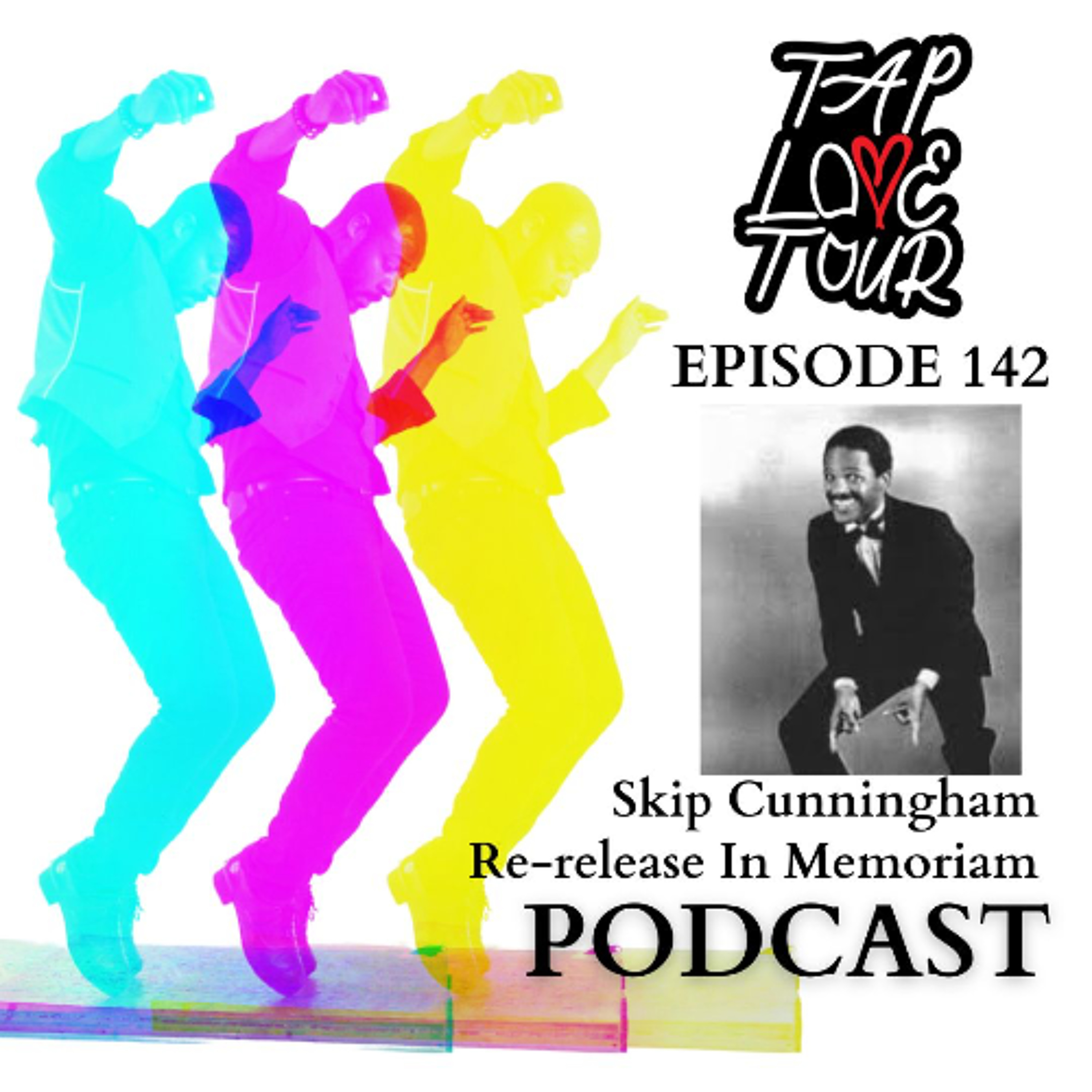 Episode 142: Skip Cunningham Re-release In Memoriam episode artwork