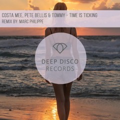 Costa Mee, Pete Bellis & Tommy - Time is Ticking
