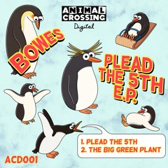 Bowes - Plead The 5th