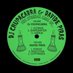 [DSD031] DJ Chupacabra x Davide Piras - The Strange Case Of… EP
