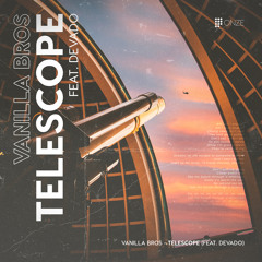 Telescope (feat. DEVADO)