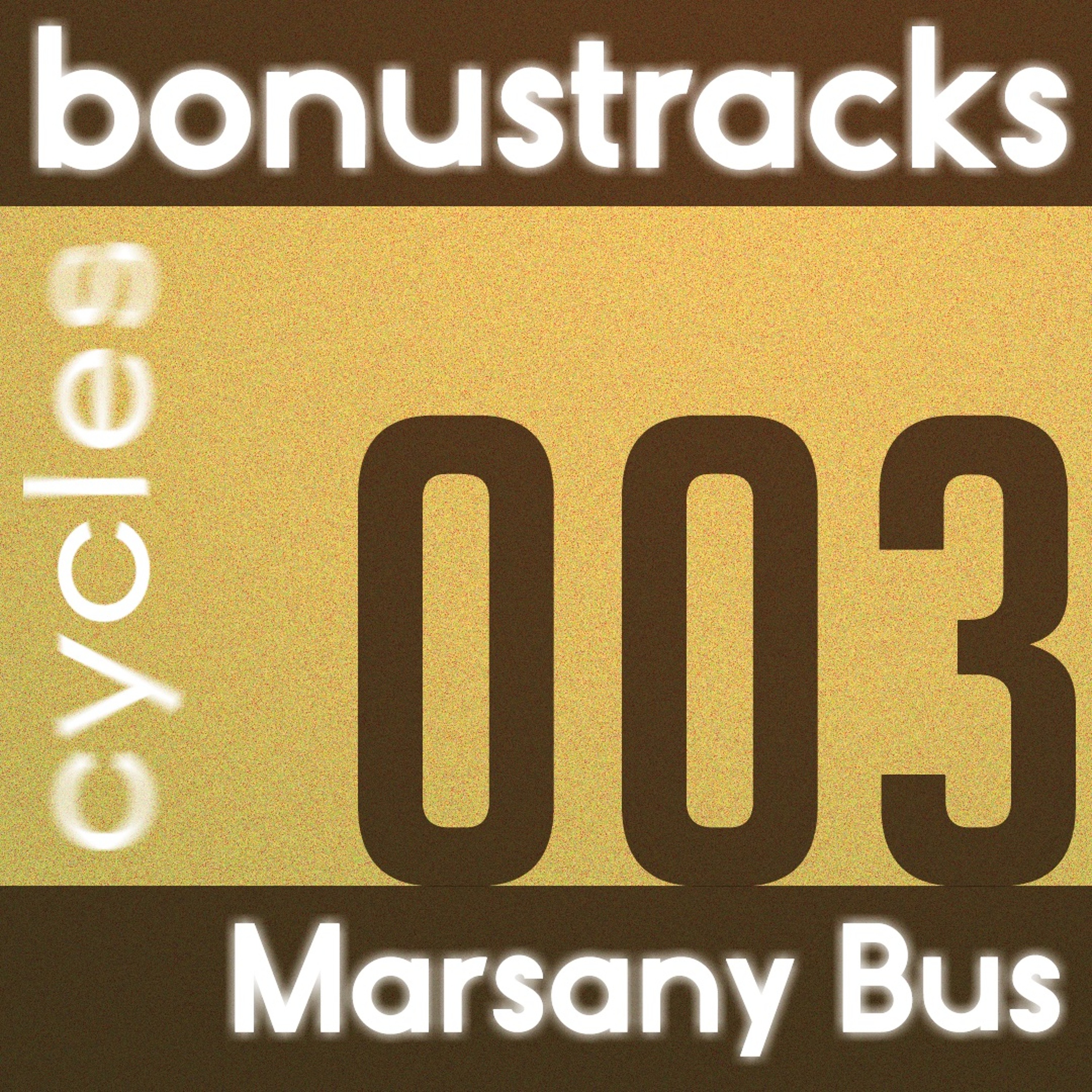 003: Marsany Bus - Danger Zone episode artwork