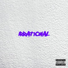 Irrational (prod. by SOGIMURA)