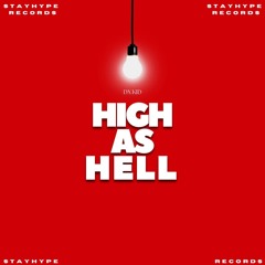 HIGH AS HELL | DX KID | 2025
