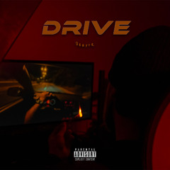 Drive (prod. by Prod.teyyks)