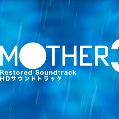 Hard Rain - MOTHER 3 (Remastered by Irikachana)